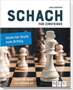 Die besten Schachbücher: „Stufe für Stufe zum Erfolg“ von Lars Günther
